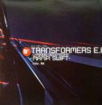 Mampi Swift - Transformers EP: Decepticons - Charge - Drum & Bass