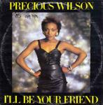 Precious Wilson - I'll Be Your Friend - Jive - Soul & Funk