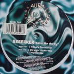 Beserker - Take Me Away - Aura Surround Sounds - Break Beat