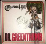 Cypress Hill - Dr. Greenthumb - Ruffhouse Records - Hip Hop