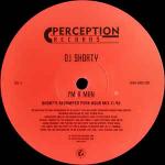 DJ Shorty - I'm A Man - Perception Records - US House