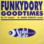 Funkydory - Goodtimes - Solidstate Records - Hard House
