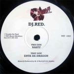 DJ Red - Enta Da Dragon / Nasty - Trouble On Vinyl - Drum & Bass