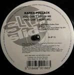 Karen Pollard - You Can't Touch Me - Slip 'n' Slide - UK House