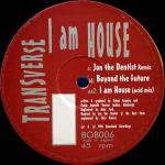 Transverse - I Am House - Bosca Beats - Hard House