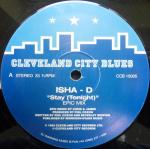 Isha-D - Stay (Tonight) - Cleveland City Blues - Progressive