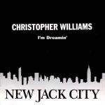 Christopher Williams - I'm Dreamin' - Giant Records - R & B