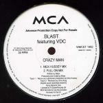 Blast - Crazy Man - MCA Records - House