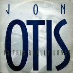 Jon Otis - Is This Really Love? - Libido Records - Synth Pop