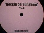 Arthur Baker & Meat Katie & Rockers Revenge - Rockin On Sunshine - Kingsize - Break Beat