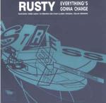 Rusty - Everything's Gonna Change - Stress Records - Progressive
