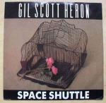 Gil Scott-Heron - Space Shuttle - Castle Communications - Soul & Funk