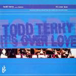 Todd Terry & Shannon - It's Over Love - Manifesto - US House