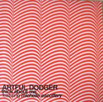 Artful Dodger - Think About Me (Remixes) - FFRR - UK Garage