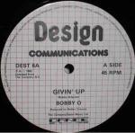 Bobby Orlando - Givin' Up / I Cry For You - Design Communications - Disco