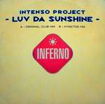Intenso - Luv Da Sunshine - Inferno - UK House