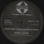 Hazell Dean - Searchin' (I Gotta Find A Man) - Proto - Disco
