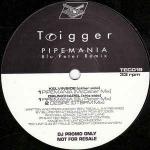 Trigger - Pipemania - Blu Peter Remix - TeC - Techno
