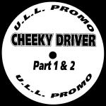 Cheeky Driver - Cheeky Driver Part 1 & 2 - Labello Dance - UK House