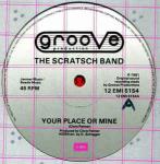 The Scratsch Band - Your Place Or Mine - Groove Production - Disco