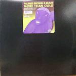 Palmer Brown & Blaze - More Than Gold - Nite Grooves - US House