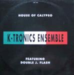 Key Tronics Ensemble & Double J. Flash - House Of Calypso - City Beat - House