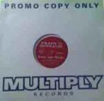 Frank 'O Moiraghi - Feel My Body - Multiply Records - House