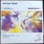 Pure Funk - Elektrik - Renaissance - Progressive