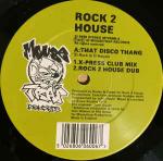 Rock 2 House - That Disco Thang - Mousetrap Records - Tech House