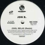 Jon B - Cool Relax (Remix) - 550 Music - R & B