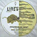 Nerious Joseph & Tenor Fly - Hurry Up - 9 Lives Records - Reggae