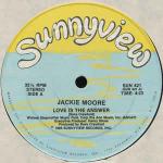 Jackie Moore - Love Is The Answer - Sunnyview - US House