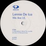 Lennie De Ice - We Are I.E. - Distinct'ive Records - Break Beat