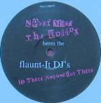 Flaunt It DJ's - Is There Anybody Out There - Ransom - UK House