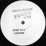 Acorn Arts - Candyman - Hard Hands - Techno
