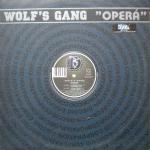 Wolf's Gang  - OperÃ¡ - Discoid Corporation - Hardcore