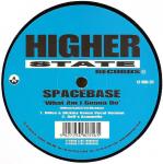 Spacebase - What Am I Gonna Do - Higher State Records - UK Garage