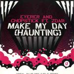 Eyerer & Chopstick & Philippe Zdar - Make My Day (Haunting) - iO Music - Deep House