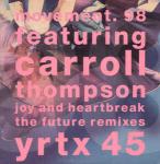 Movement 98 & Carroll Thompson - Joy And Heartbreak (The Future Remixes) - Circa - Soul & Funk