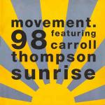 Movement 98 & Carroll Thompson - Sunrise - Circa - Ambient 