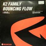 K2 Family - Bouncing Flow - Relentless Records - UK Garage