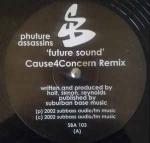 Phuture Assassins - Future Sound - Suburban Base Records - Hardcore
