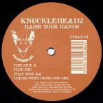 Knuckleheadz - Raise Your Hands - Tripoli Trax - Hard House