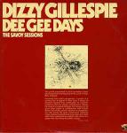 Dizzy Gillespie - Dee Gee Days - Savoy Jazz - Jazz