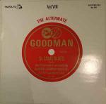 Benny Goodman - The Alternate Goodman. Vol. VIII - Nostalgia - Jazz