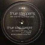 True Steppers & Brian Harvey & Donell Jones - True Step Tonight - BMG Records (UK) Ltd. - UK Garage