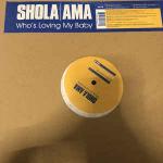 Shola Ama - Who's Loving My Baby - Warner Music UK Ltd. - UK House