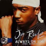 Ja Rule & Ashanti - Always On Time - Def Jam Recordings - Hip Hop