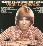 Vicki Lawrence - The Night The Lights Went Out In Georgia - Bell Records - Pop