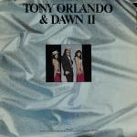 Tony Orlando & Dawn - Tony Orlando & Dawn II - Bell Records - Pop